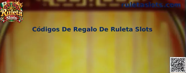 Códigos De Regalo De Ruleta Slots