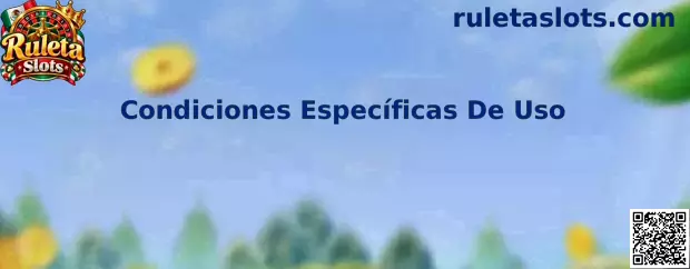 Guía visual sobre Condiciones Específicas De Uso para promociones de Ruleta Slots