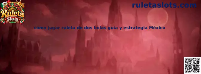Ilustración introductoria de la ruleta de dos bolas y su mecánica de juego