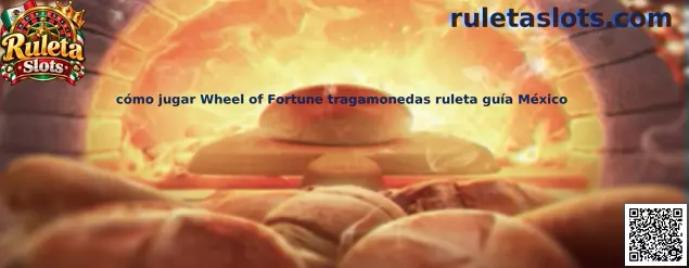 Cómo jugar Wheel of Fortune tragamonedas ruleta guía México